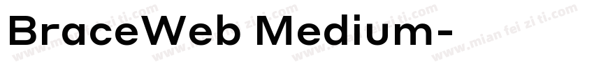BraceWeb Medium字体转换